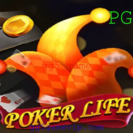Descubra o Mundo Emocionante do Jogo PokerLife: O Novo GG5 Game